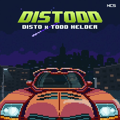DISTO & Todd Helder - DISTODD [NCS Release]