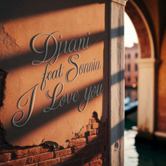 DJVANI feat SONNIA-I love you