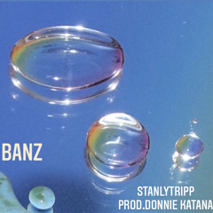 BANZ (prod.donnie katana)