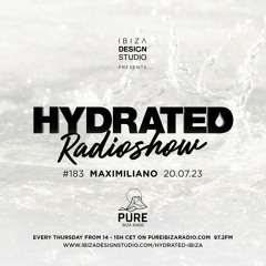 HRS183 - MAXIMILIANO - Hydrated Radio show on Pure Ibiza Radio - 20.07.23 ((Ibiza summer 2023))