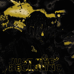 SAVAGE QWON GET IT TOGETHER