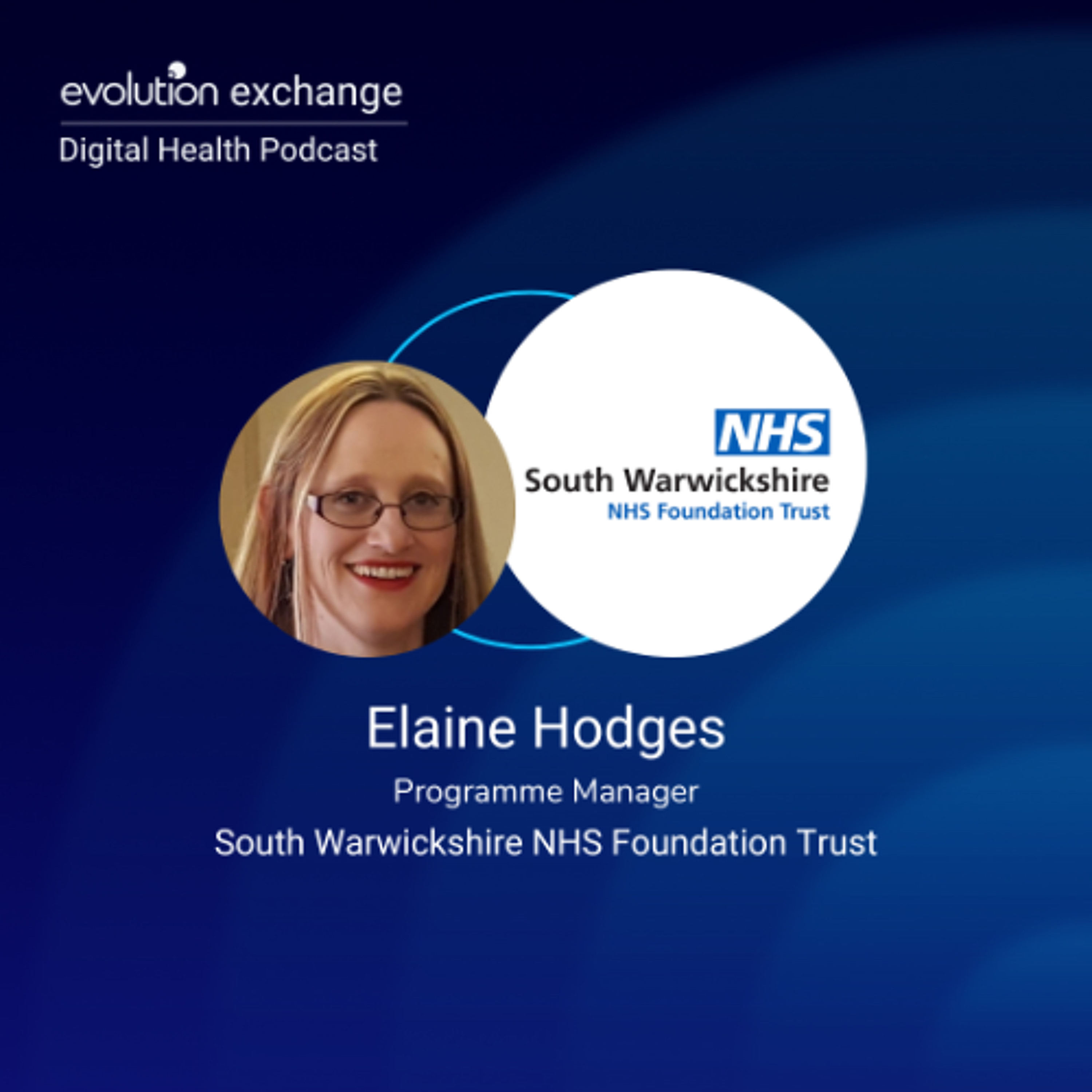 Evolution Exchange Digital Health Podcast