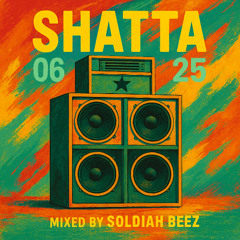 SHATTA 06*25