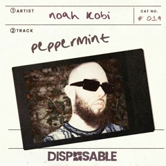 Noah Kobi - Peppermint
