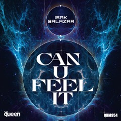 QHM954 - Isak Salazar - Can U Feel It (Original Mix)