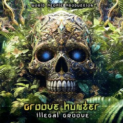 Groove Hunter EP "Illegal Groove"