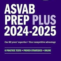 $Epub+ ASVAB Prep Plus 2024-2025: 6 Practice Tests + Proven Strategies + Online + Video (Kapla