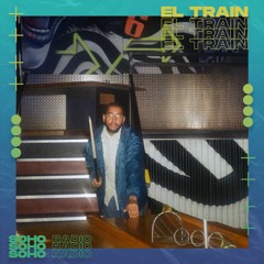 El Train Radio Episode 056