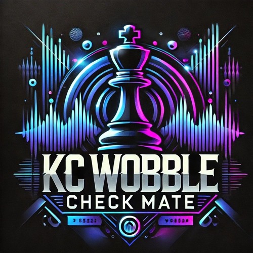 KC WOBBLE - CHECK MATE (DUBPLATE) FREE DOWNLOAD
