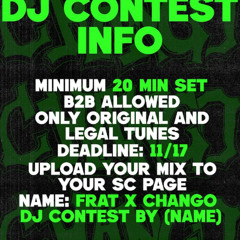FRAT X CHANGO DJ CONTEST BY B8