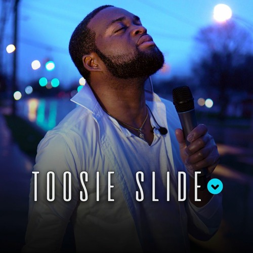 Toosie Slide