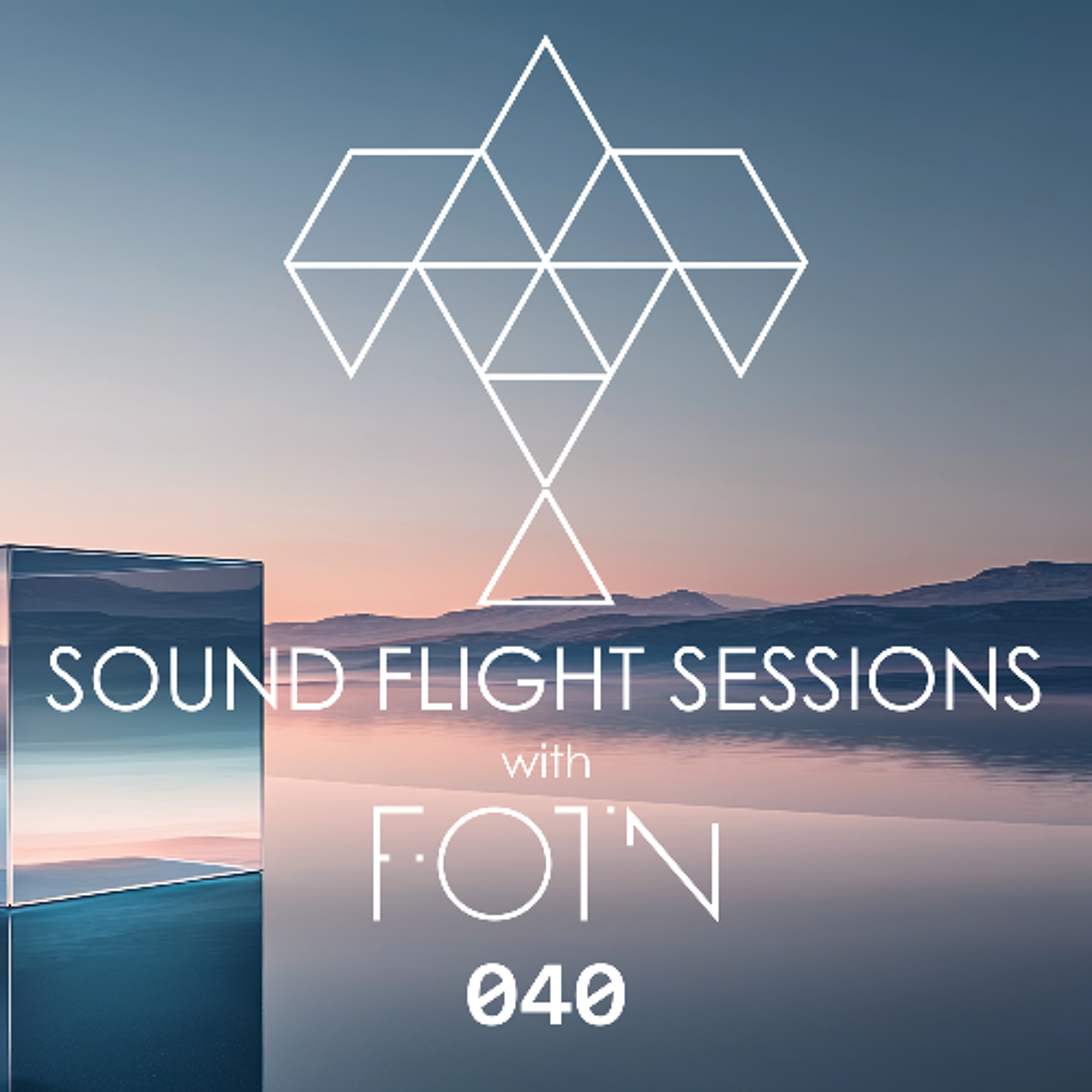 Sound Flight Sessions Episode 040 episode artwork