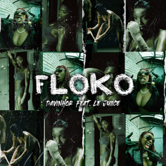 Floko (feat. Le Juiice)