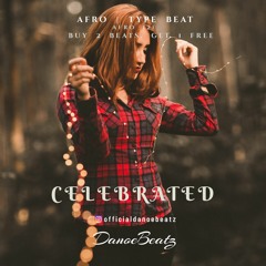 "Celebrated" | AfroBeat