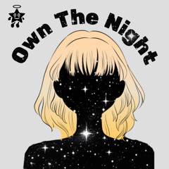 Own The Night