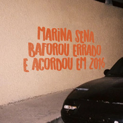 MARINA SENA BAFOROU ERRADO E ACORDOU EM 2016