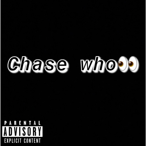 Rahmz x Sg - Chase Who