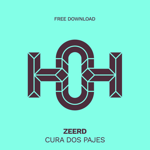HLS418 Zeerd - Cura Dos Pajes (Original Mix)
