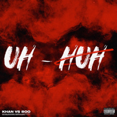 UH HUH(w. Snore)(cover)