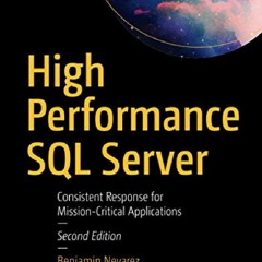 [❤READ PDF⭐] High Performance SQL Server: Consistent Response for Mission-Critical