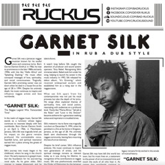 RUCKUS - Garnet Silk In Rub A Dub Style