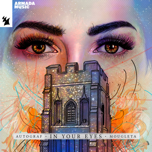 Autograf & Mougleta - In Your Eyes