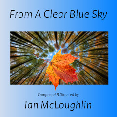 From A Clear Blue Sky