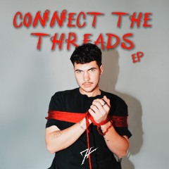 Connect The Threads EP
