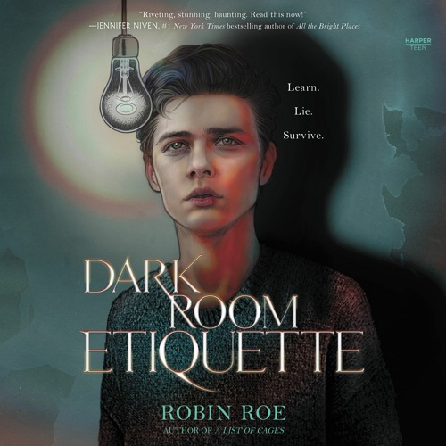 Stream DARK ROOM ETIQUETTE by Robin Roe from HarperAudio US Listen