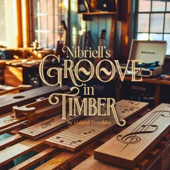 Nibriell's Groove in Timber