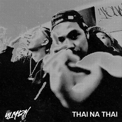 THAI NA THAI