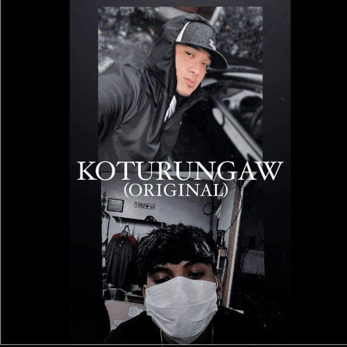 Koturungaw (ORGINAL) - Keanuneeh Ft. (DEEMORI PROD.).mp3