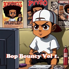 Bop Bouncy Vol 1.