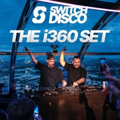 SWITCH DISCO - THE BRIGHTON i360 SET