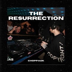 The Resurrection (20 min mix)