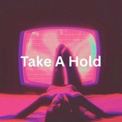 Ian Buller - Take A Hold (Original Mix)