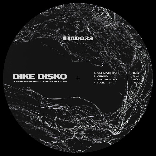 PREMIEEEERE - Dike Disko - Circus [J A D E]