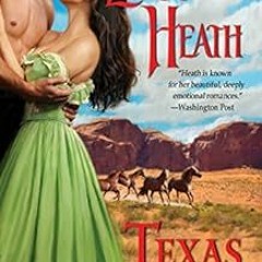 download EPUB ✏️ Texas Glory (Texas Trilogy Book 3) by Lorraine Heath [PDF EBOOK EPUB