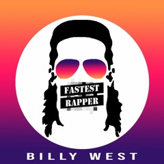 Billy West Jr. - Fast Rapper