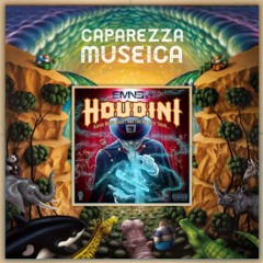 CAPAREZZA x EMINEM 2 (Houdini X Avrai ragione tu)