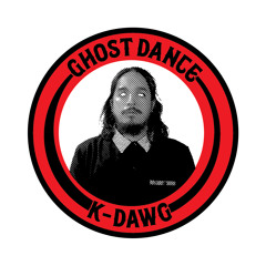 KDAWG - Ghost Dance (prod. by Bazille)