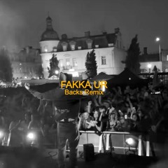 FAKKA UR (Backs Remix)