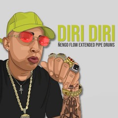 95. Diri Diri - Ñengo Flow Ft Jori - Extended Dj Pipe Drums FREE DOWNLOAD