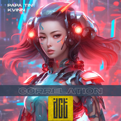 Papa Tin, Kvinn - Correlation [Dreams Come True Music]