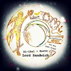 Lord Sandwich - Digikal + Roots