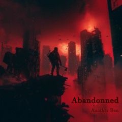 Another Ben - Abandonned