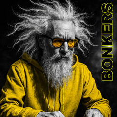 BONKERS