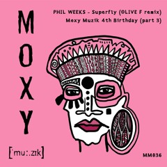 Superfly (OLIVE F 'Xtra Fly' Remix)