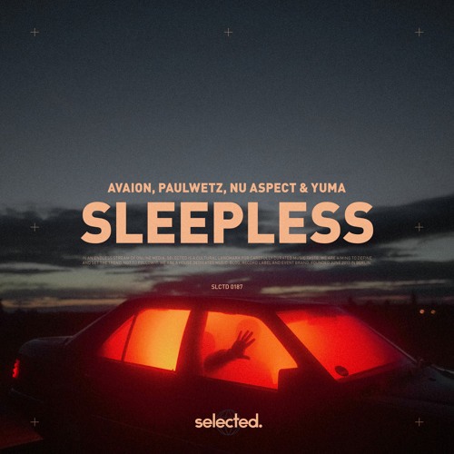 AVAION, PaulWetz, Nu Aspect & YUMA - Sleepless