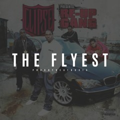 THE FLYEST ( THE CLIPSE )